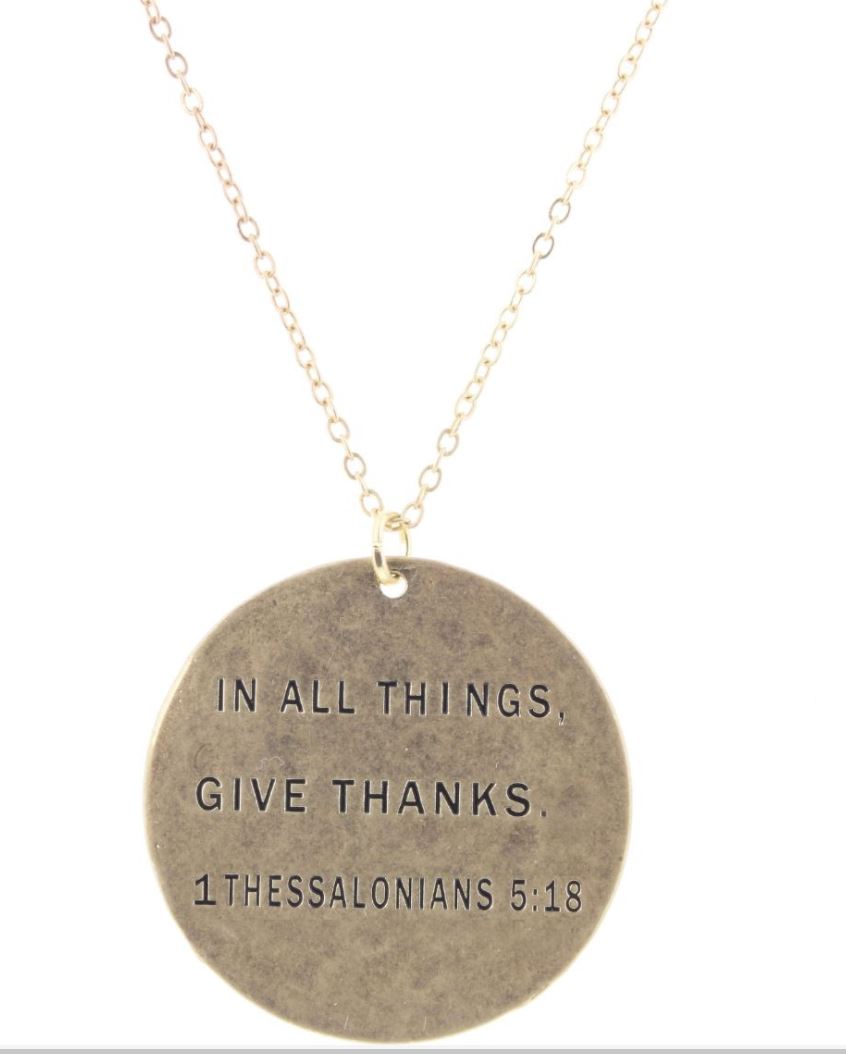 "IN ALL THINGS GIVE THANKS" GOLD NECKLACE