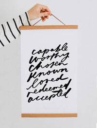 11x17 Capable, Worthy, Chosen: Print only