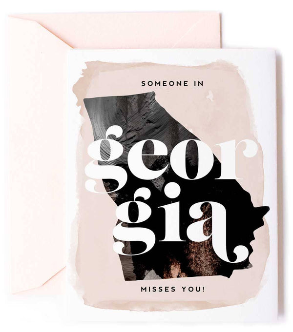 Someone In Georgia Misses You - Love Greeting Card