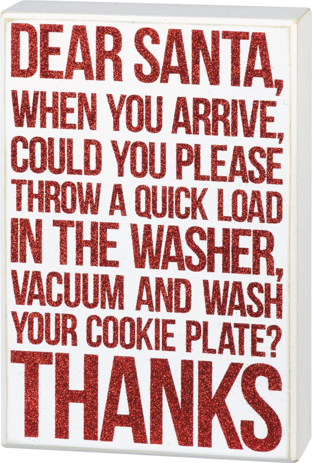 Dear Santa When You Arrive Box Sign