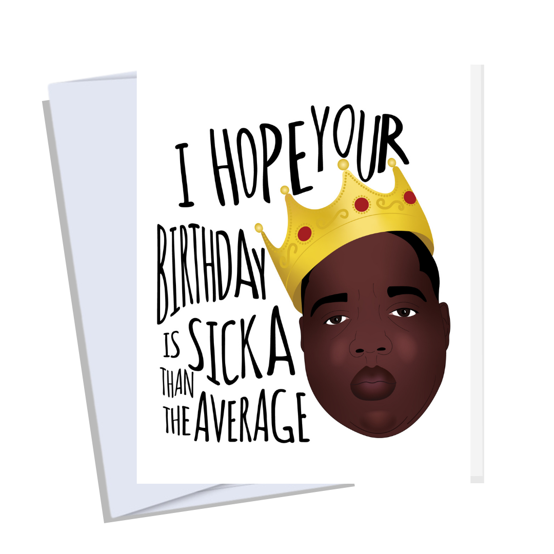 Biggie Birthday - Funny Pop Culture Card