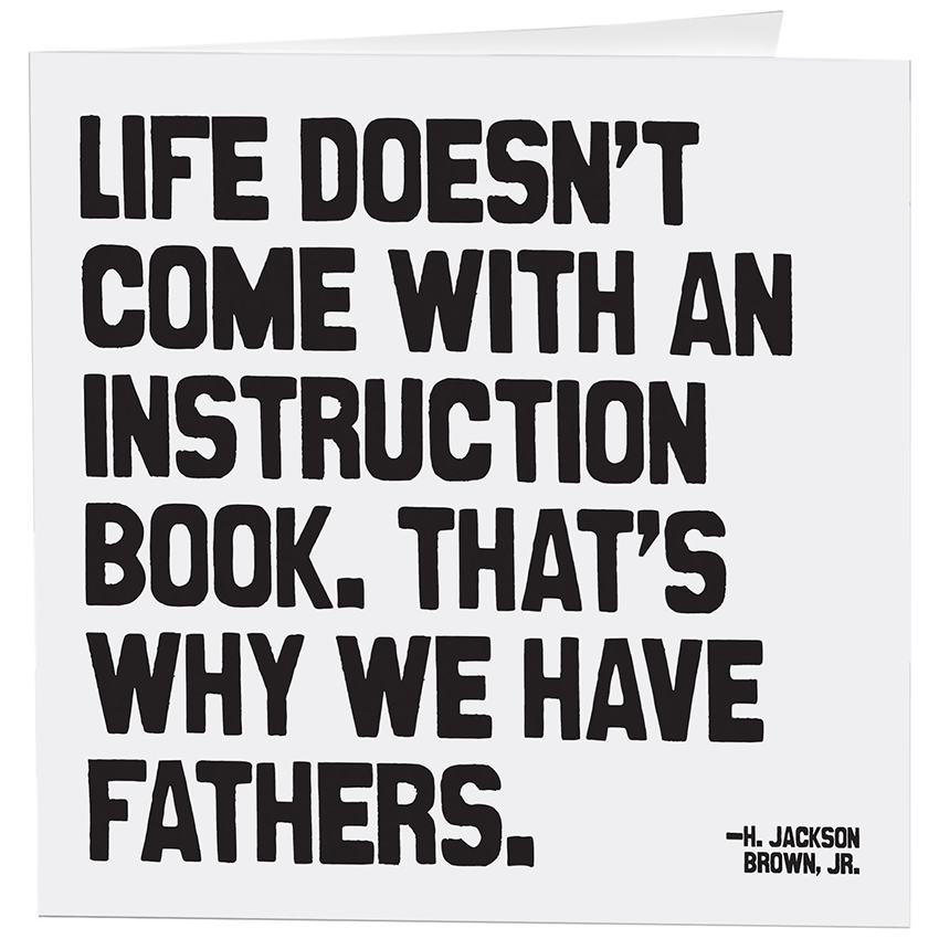 Why We Have Fathers Greeting Cards (H. Jackson Brown Jr.)