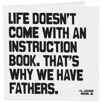 Why We Have Fathers Greeting Cards (H. Jackson Brown Jr.)