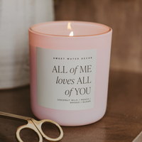 All of Me Loves All of You 15 oz Soy Candle, Matte Jar