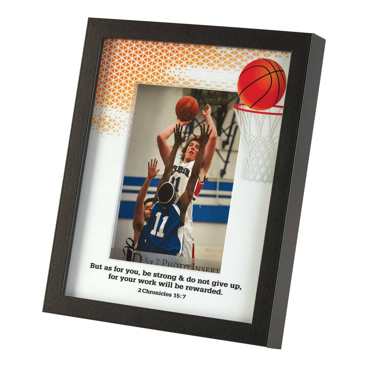 BASKETBALL 2 CHRONICLES 15:7 PHOTO