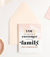 More Than A Customer - Client Appreciation Greeting Card