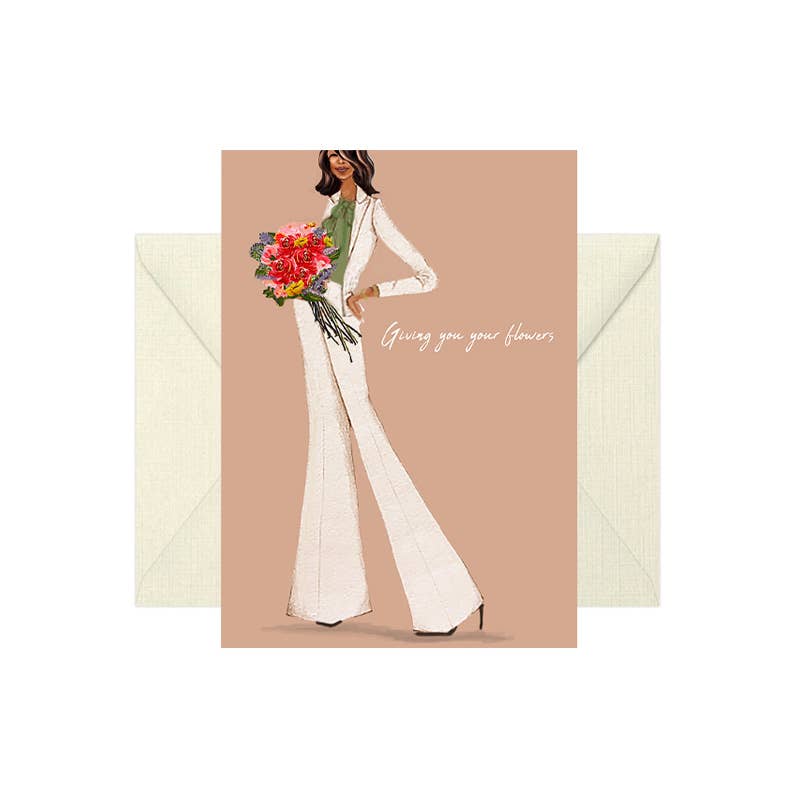 Giving You Your Flowers Greeting Card