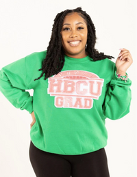 PINK & GREEN AKA INSPIRED PROUD or SUPORT HBCU GRAD SWEATSHIRT