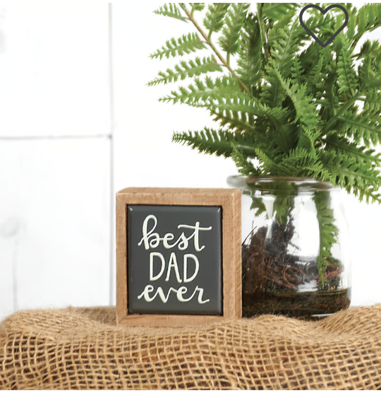 Best Dad Ever Box Sign Mini