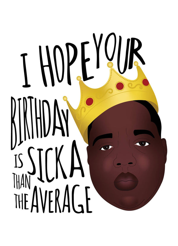 Biggie Birthday - Funny Pop Culture Card
