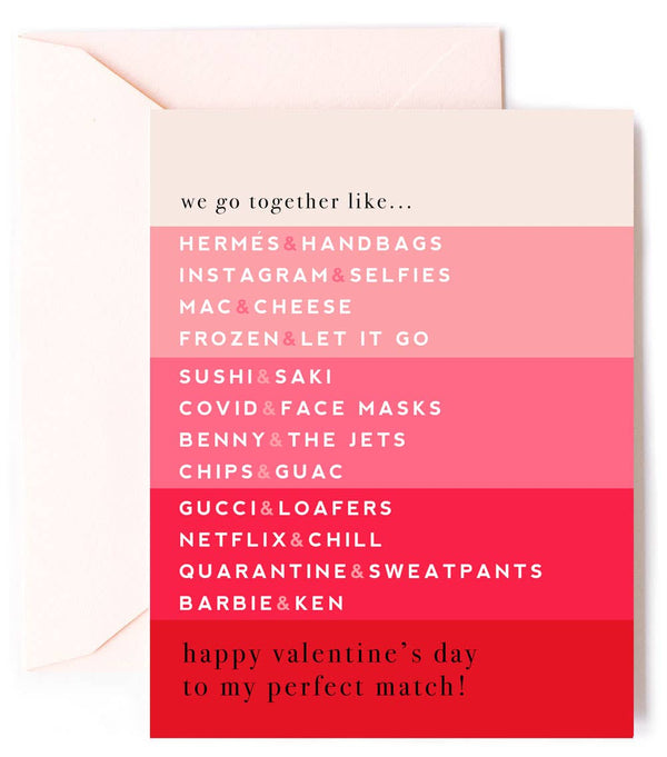 You're My Perfect Match - Valentine's Day Greeting Card