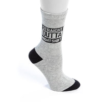 Straight Outta Night Shift Cotton Crew Length Unisex Socks