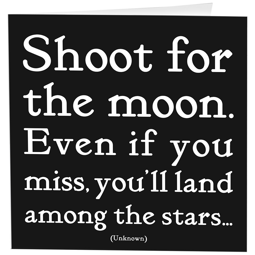 Shoot For The Moon Greeting Card