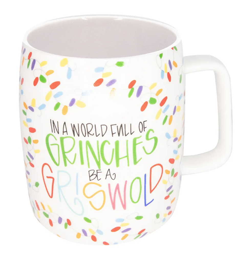 World Full of Grinches Be Griswold 19 oz Organic Ceramic Mug Coffee Mug