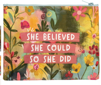 She Believed She Could So She Did Zipper Pouch
