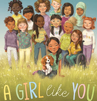 "A Girl Like You" Children's Book