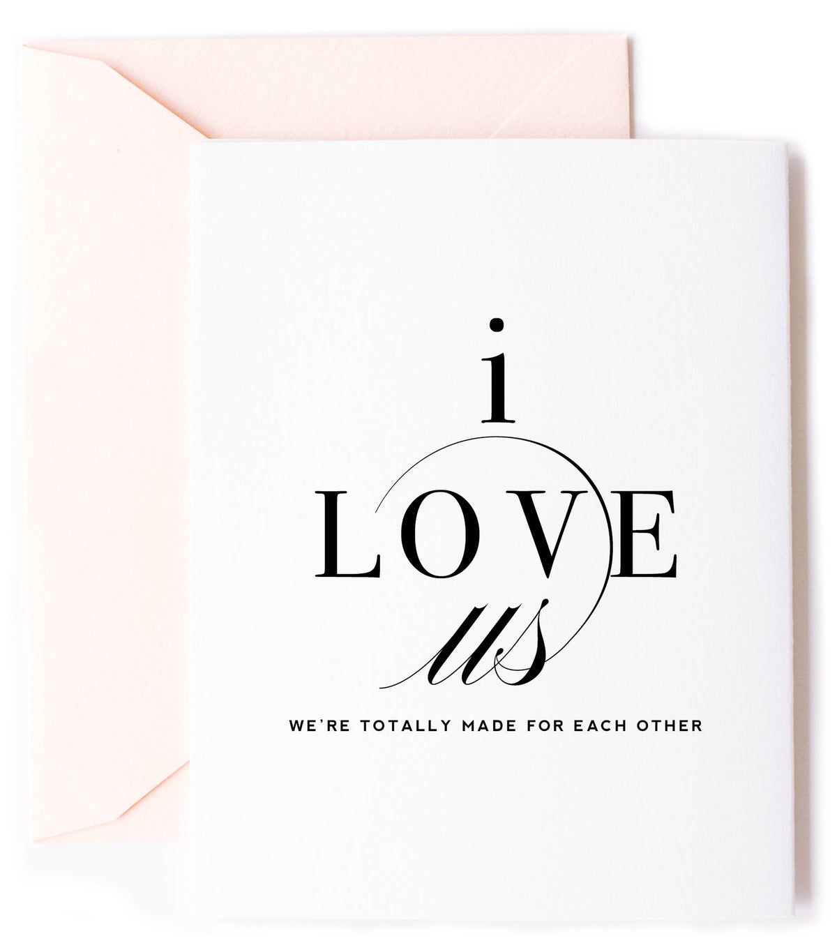 I Love Us, Love Card & Anniversary Greeting Card