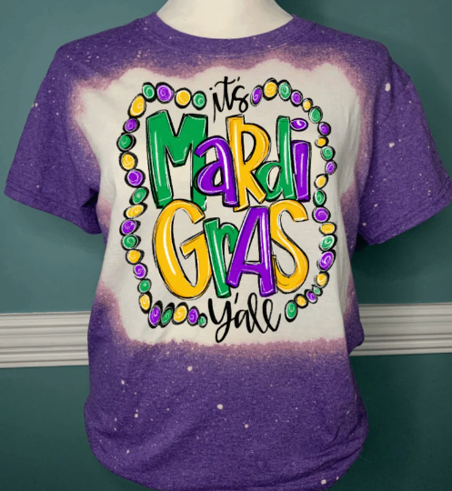 It's Mardi Gras Ya'll Bleached Shirt
