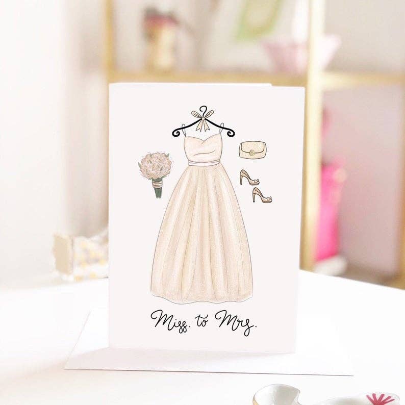 "Miss to Mrs" Greeting Card