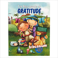 Fun Bible Lessons On Gratitude from the bibleGum