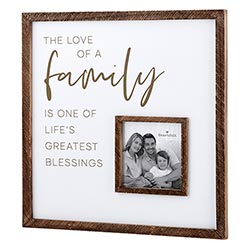 Inspirational - Love of Family 12x12 Photo Frame -