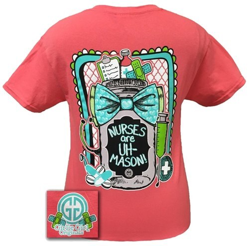 Girlie Girl Originals Nurses Are Uh Mason Short Sleeve T-shirt