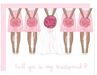 Will you be my bridesmaid- Light Skin