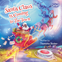 Santa Claus is Coming to The Town Hardcover