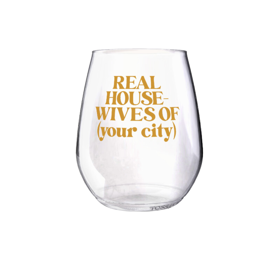 Real Housewives of South Fulton Wine Glass