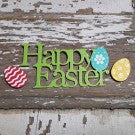 Happy Easter Embellishment