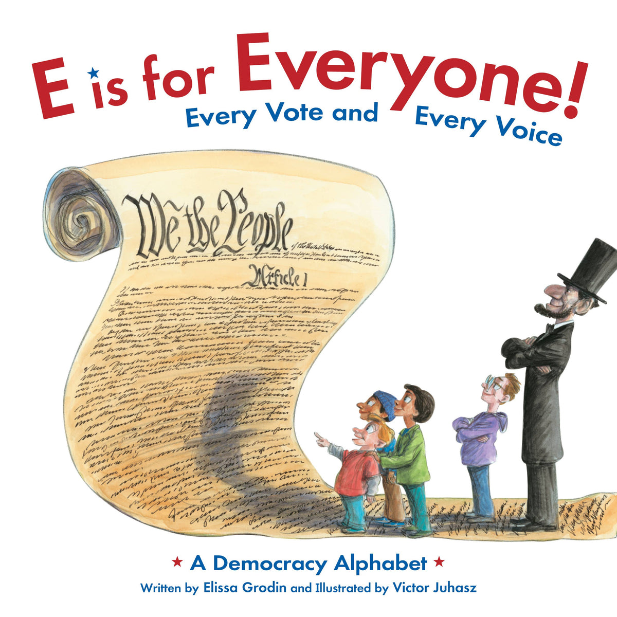 E is for Everyone! Every Vote and Every Voice Book